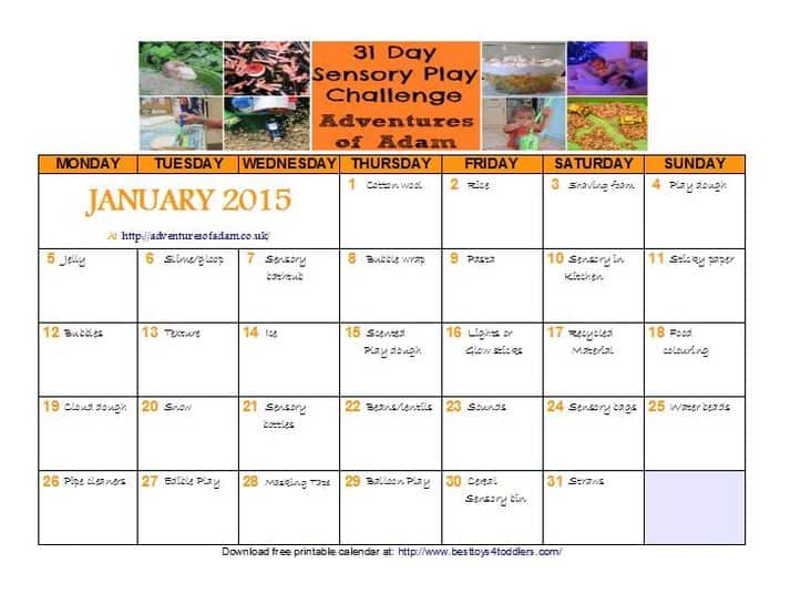 31 Day Sensory Play Chalenge Calendar - January 2015. Join in and have bunch of sensory fun with your kids!