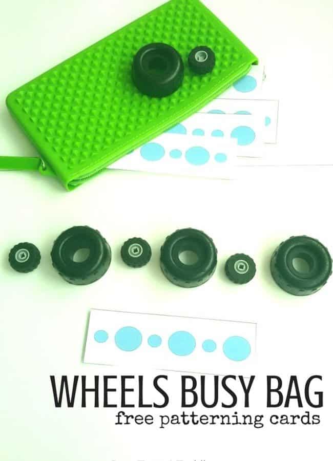 Best Toys 4 Toddlers - Wheels Busy Bag for toddlers with free printable patterning strips for pattern practice and sizing