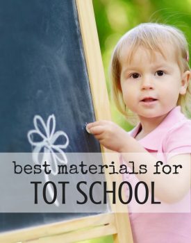 Best Toys 4 Toddlers - list of best materials to include in tot school