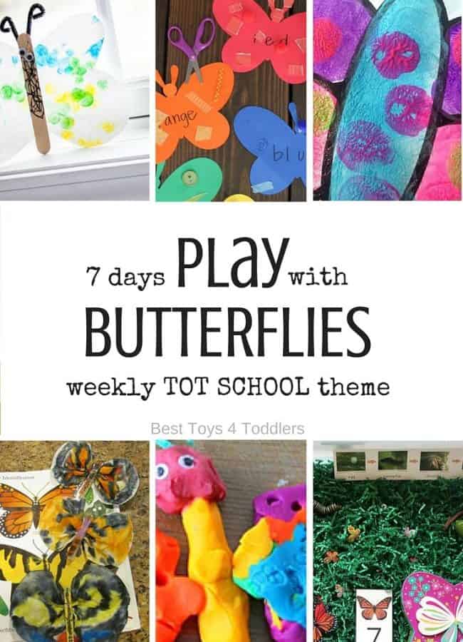 Best Toys 4 Toddlers - Weekly Tot School Theme: Butterfly - play activities for 7 days (with free printable)