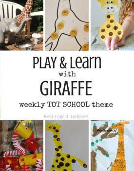 Best Toys 4 Toddlers - 7 Days of Giraffe Themed Activities for Tot School - play and leaning activities for toddlers and preschoolers with free printable weekly planner