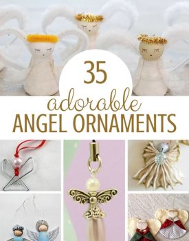 35 adorable Christmas Angel ornaments for kids and parents to make together during Advent season!