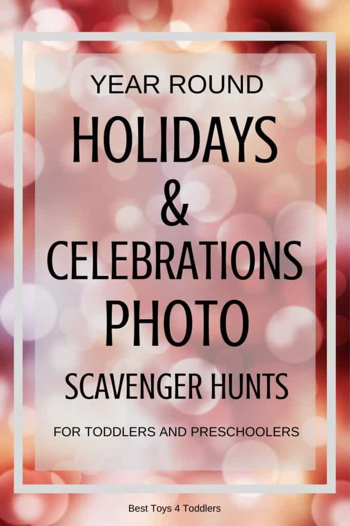All year round holidays and celebrations - scavenger hunts for toddlers and preschoolers