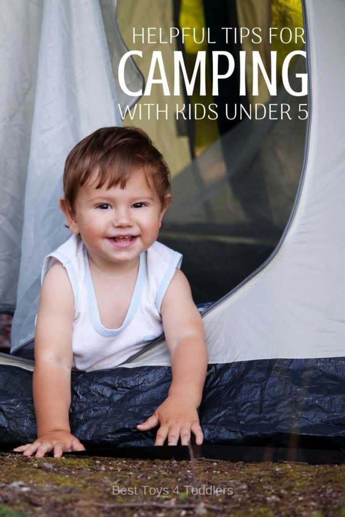Best Toys 4 Toddlers - Helpful tips for camping with kids under 5 (babies, toddlers and preschoolers)